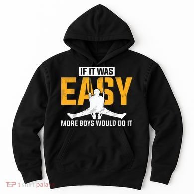 If It Was Easy More Boy Would Do It Gymnastics Hoodie