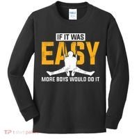 If It Was Easy More Boy Would Do It Gymnastics Kids Long Sleeve Shirt thumb 0