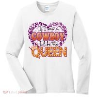 If I Was A Cowboy I'd Be The Queen Women's Long Sleeve Shirt thumb 0