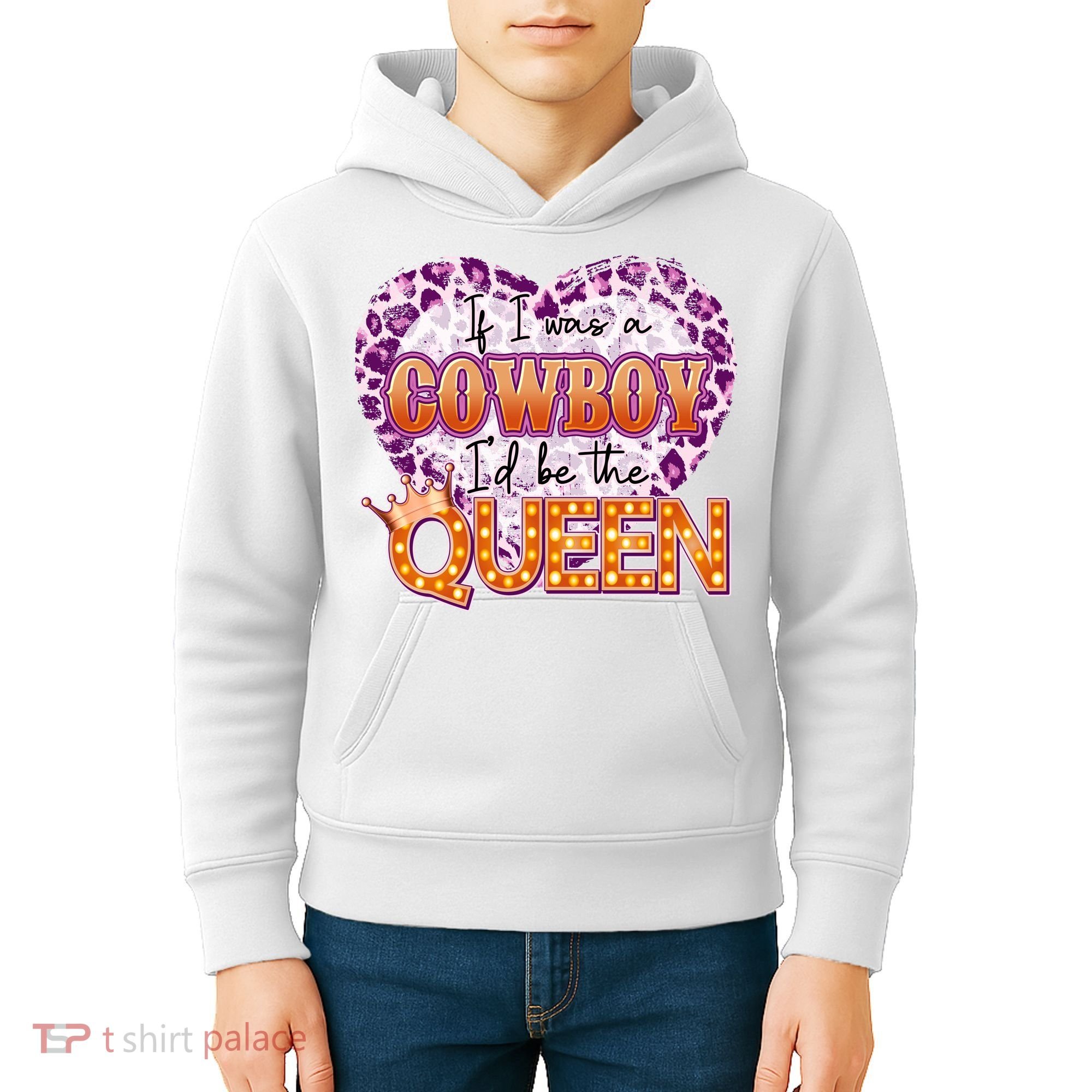 If I Was A Cowboy I'd Be The Queen Kids Hoodie