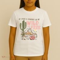 If I Was A Cowboy Wild And Free T-Shirt thumb 4