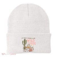 If I Was A Cowboy Wild And Free Beanie thumb 0