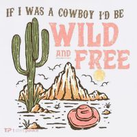 If I Was A Cowboy Wild And Free Mousepad thumb 1