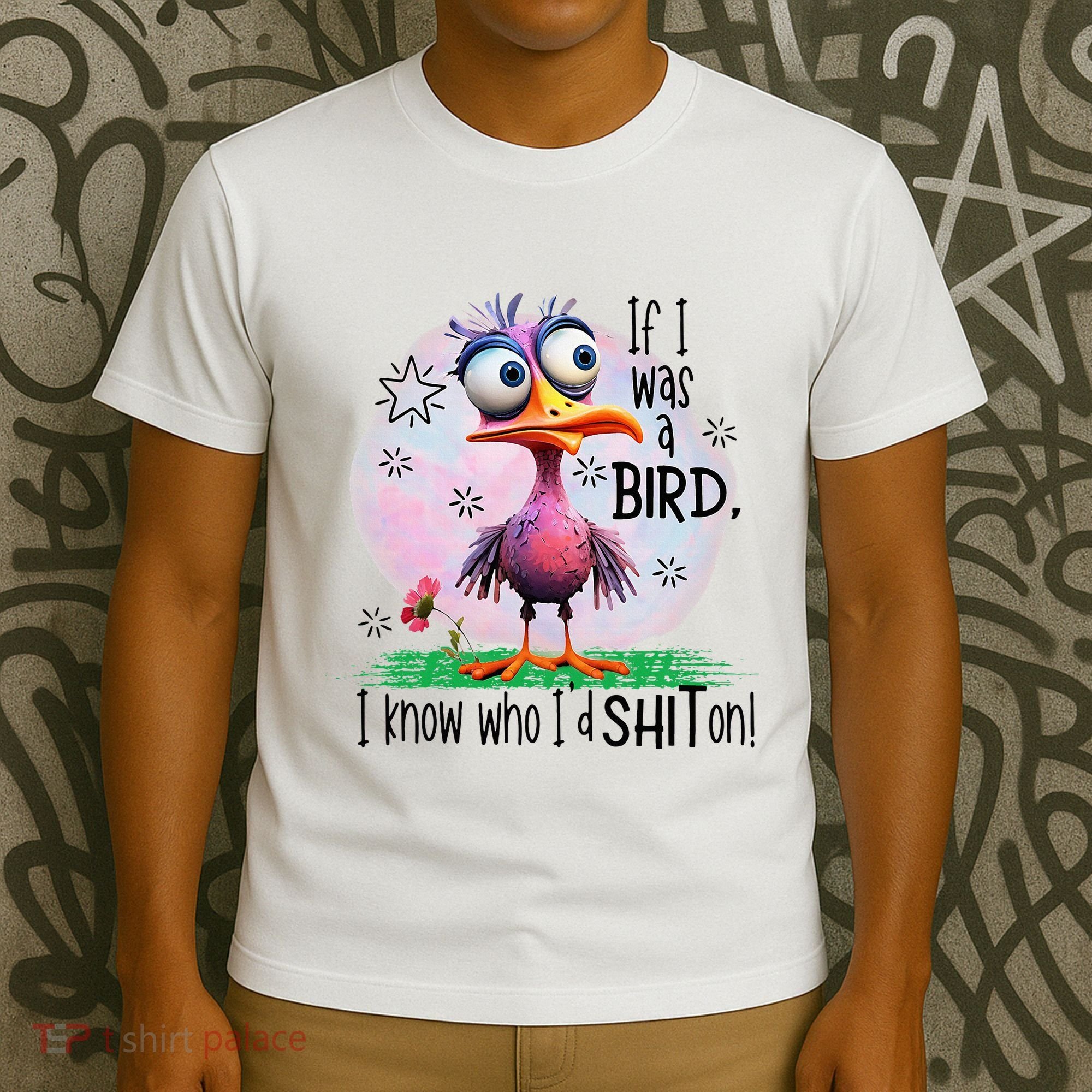 If I Was A Bird I Know Who ID Shit On T-Shirt