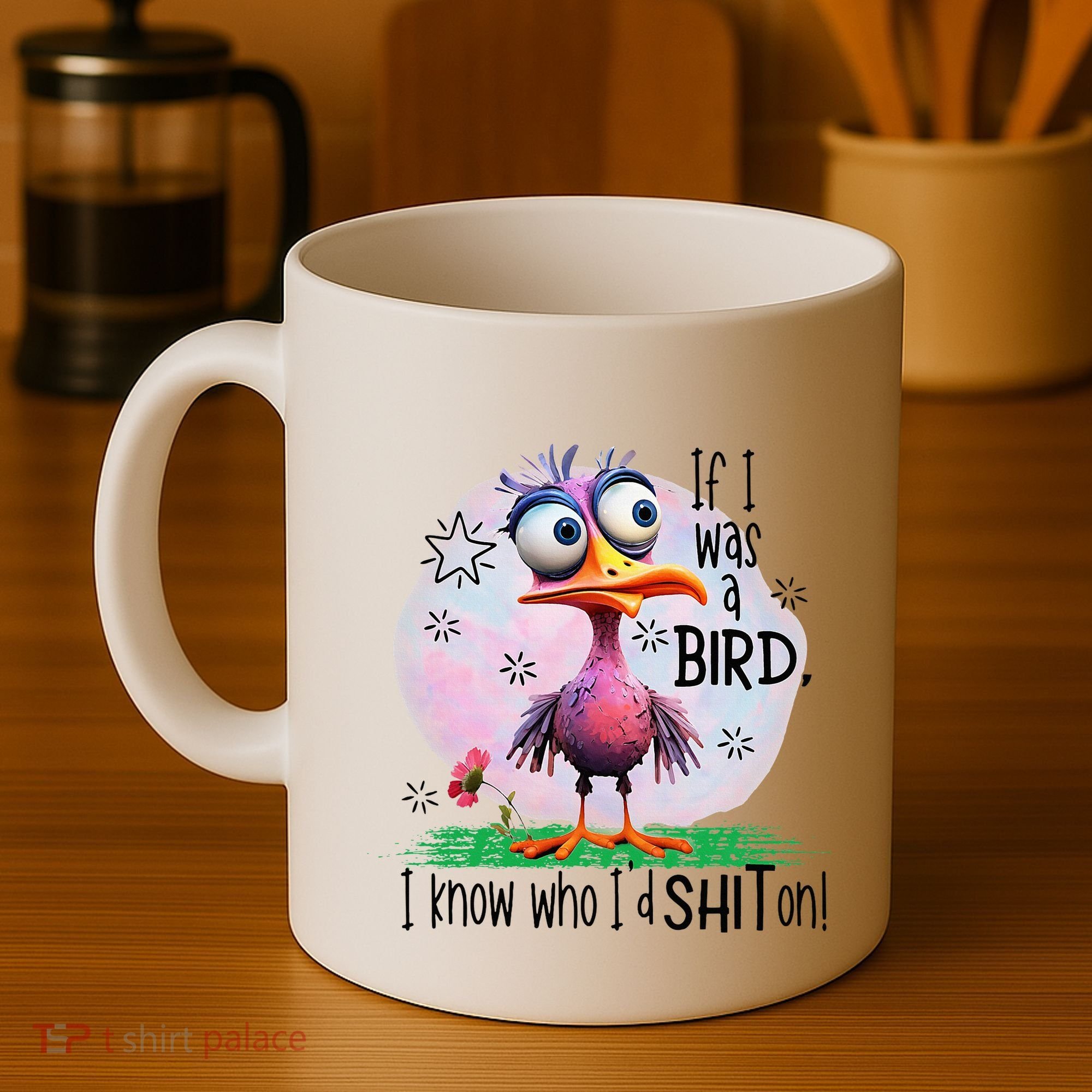 If I Was A Bird I Know Who ID Shit On Coffee Mug