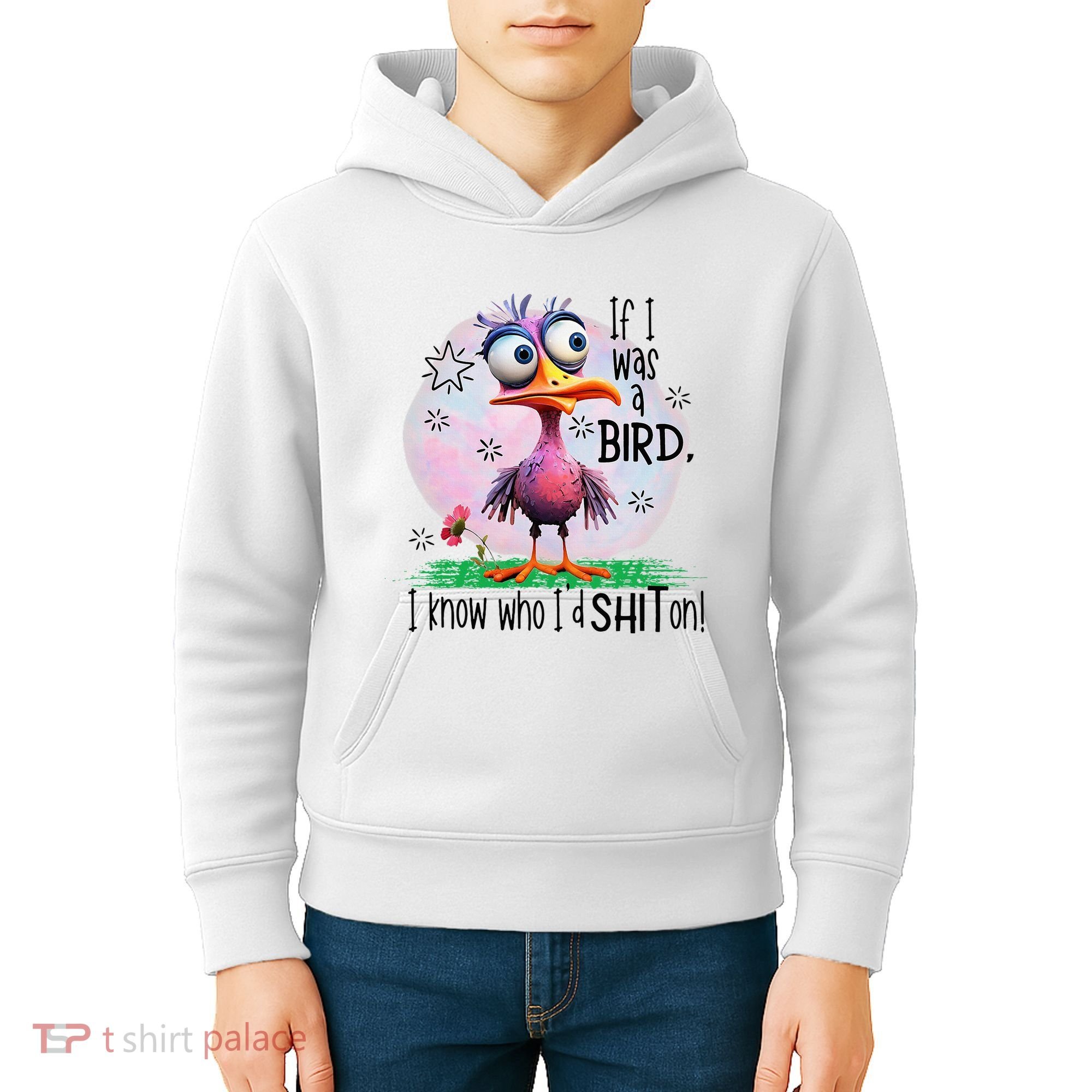 If I Was A Bird I Know Who ID Shit On Kids Hoodie