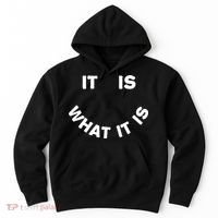 It Is What It Is Smiley Face Hoodie thumb 0