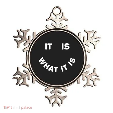 It Is What It Is Smiley Face Ornament