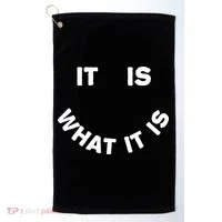 It Is What It Is Smiley Face Golf Towel thumb 0