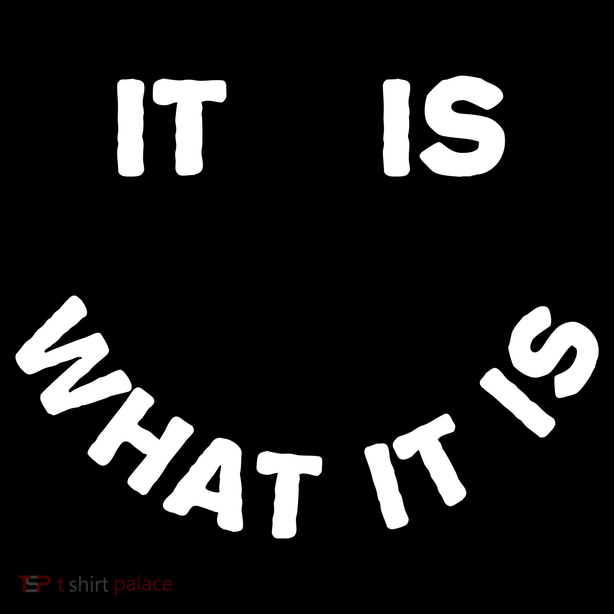 It Is What It Is Smiley Face Kids Hoodie