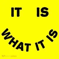 It Is What It Is Smiley Face Kids Long Sleeve Shirt thumb 2
