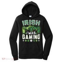 Irish I Was Gaming St Patricks Day Gamer Lucky Irish Gaming Women's Hoodie thumb 0