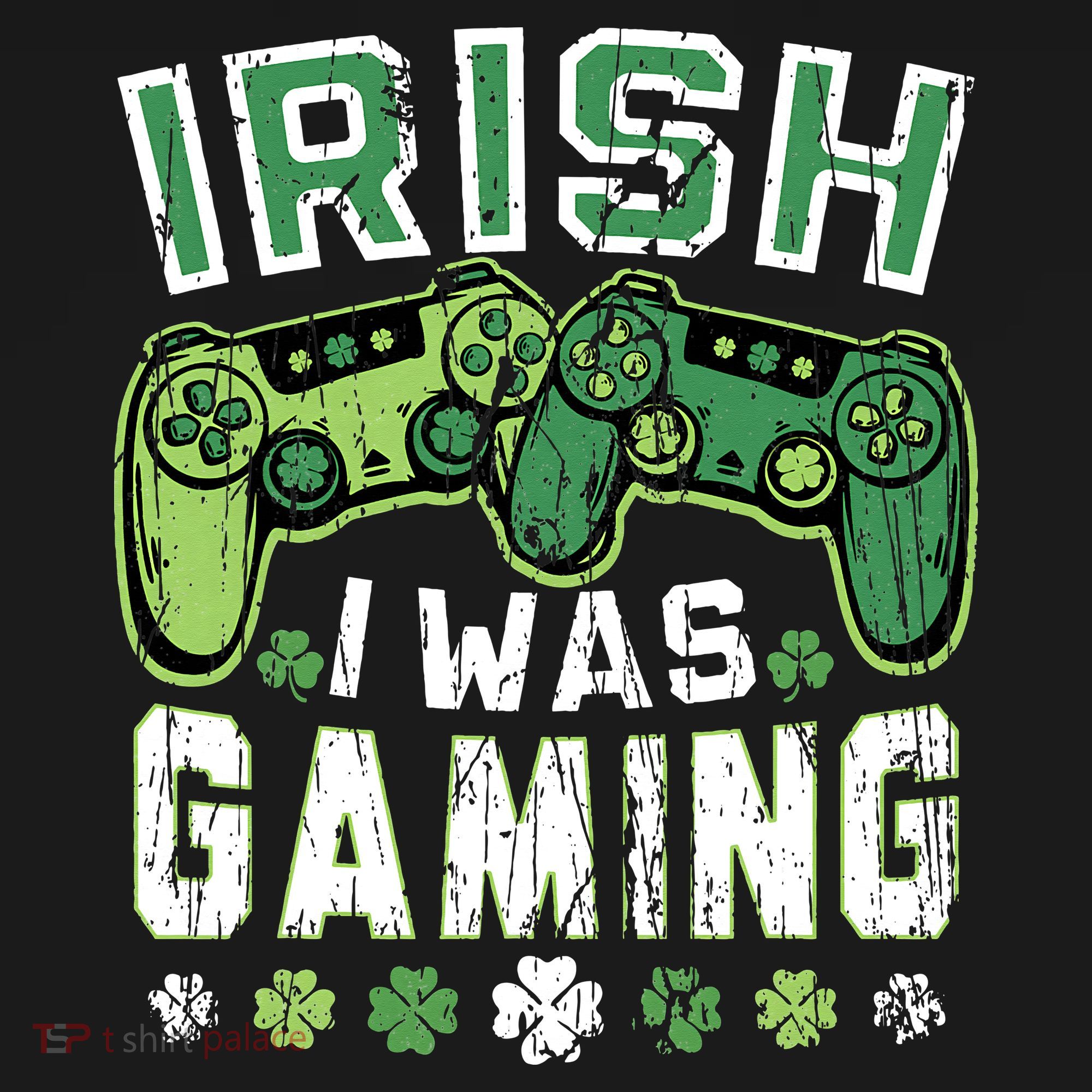 Irish I Was Gaming St Patricks Day Gamer Lucky Irish Gaming Women's Tank Top