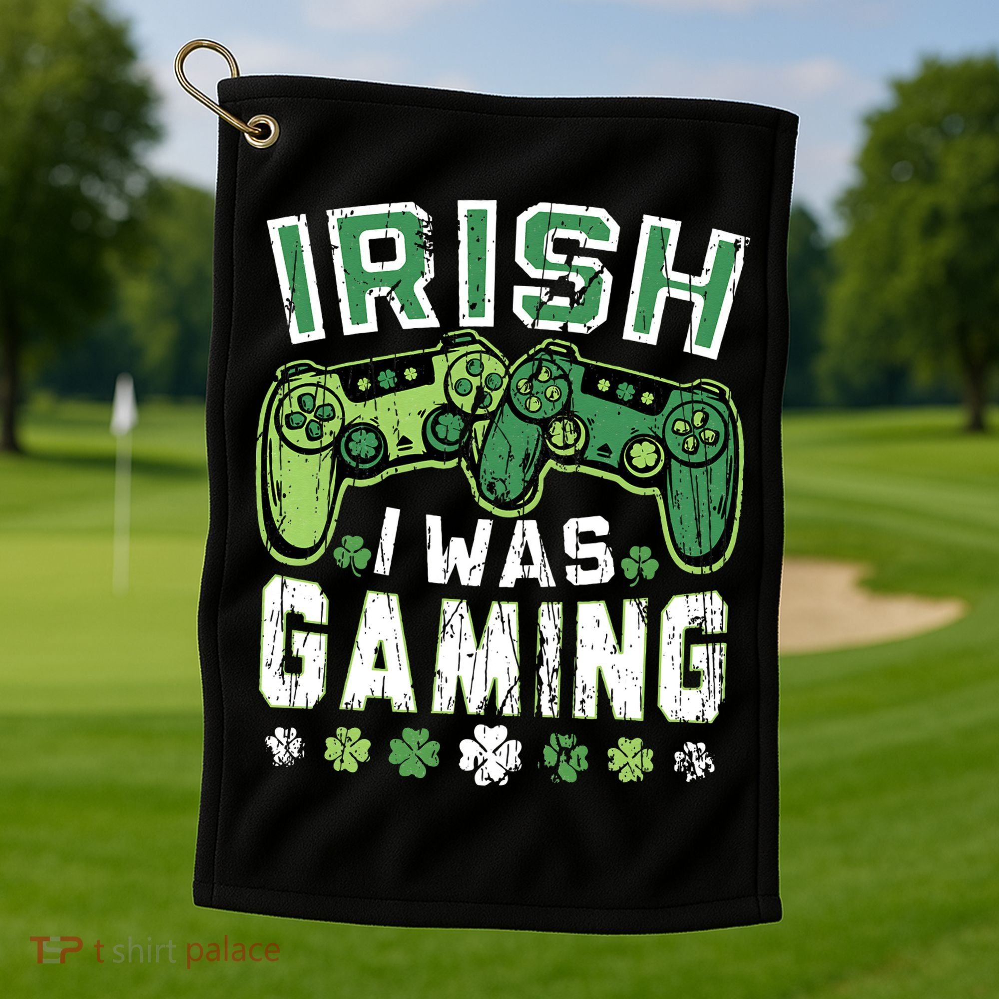 Irish I Was Gaming St Patricks Day Gamer Lucky Irish Gaming Golf Towel