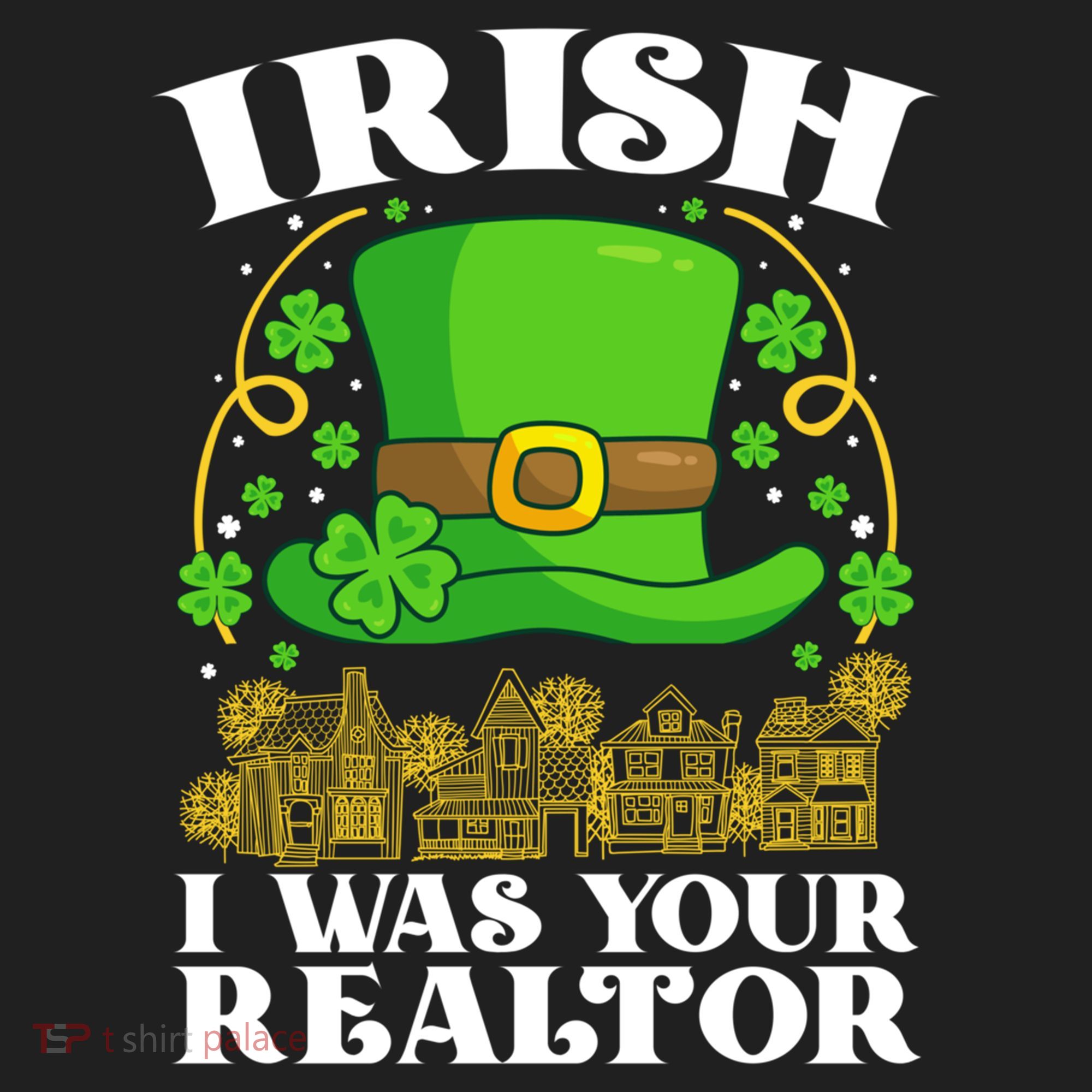 Irish I Was Your Realtor St Patricks Day Lead Generation Cute Gift Women's Sweatshirt