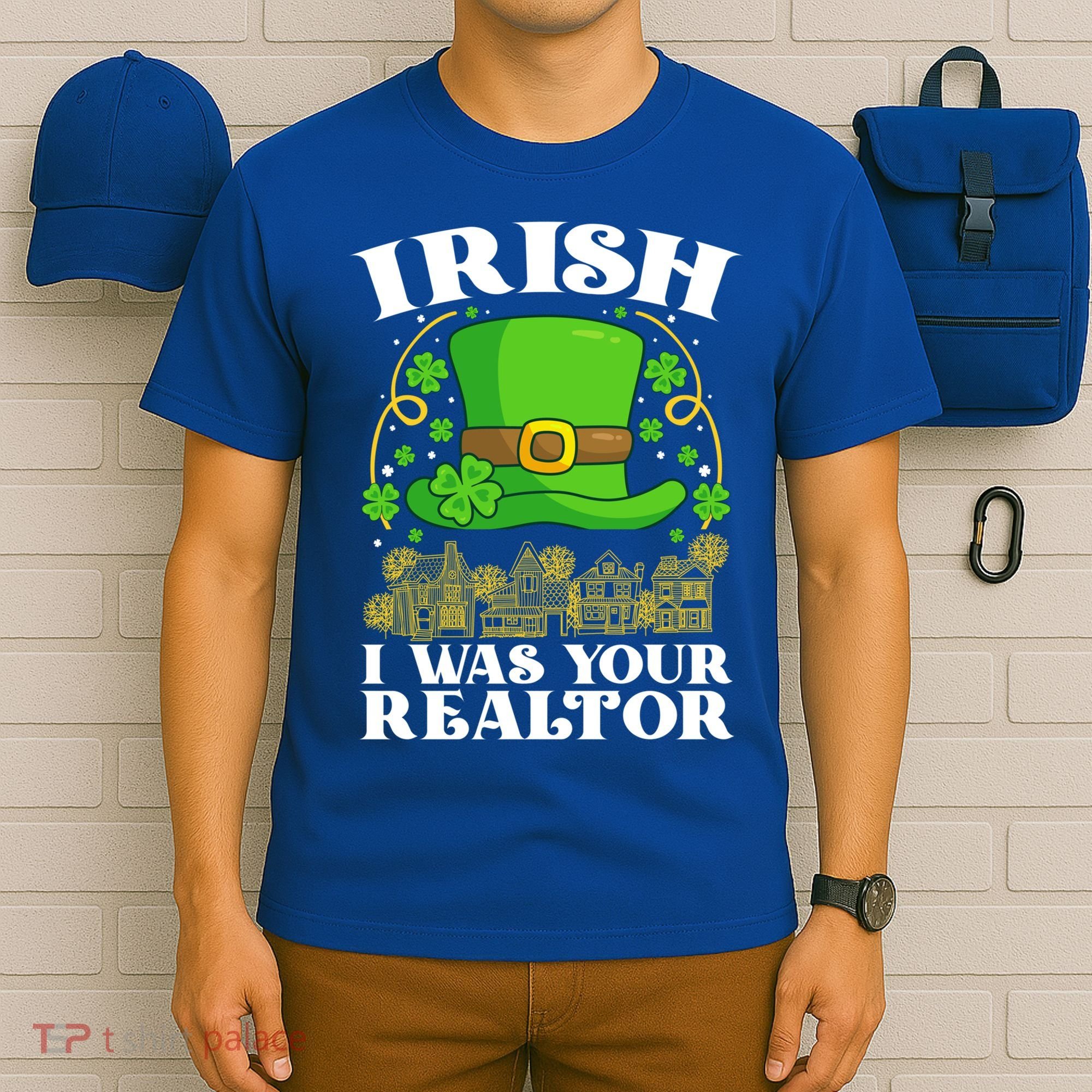 Irish I Was Your Realtor St Patricks Day Lead Generation Cute Gift T-Shirt