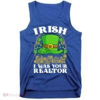 Irish I Was Your Realtor St Patricks Day Lead Generation Cute Gift Tank Top thumb 0