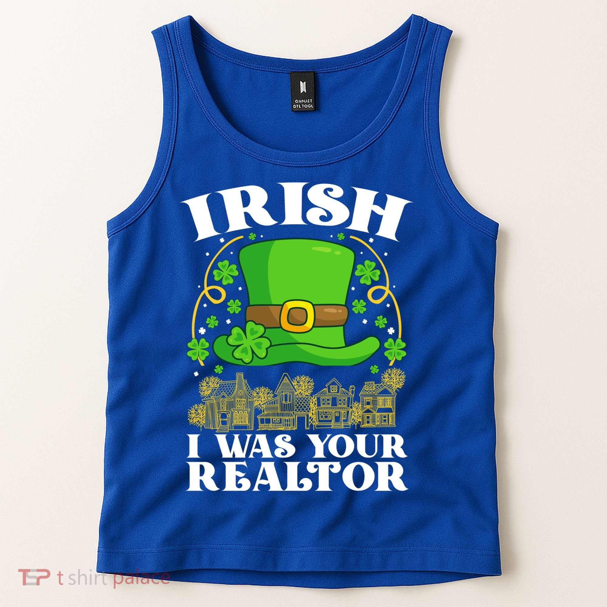 Irish I Was Your Realtor St Patricks Day Lead Generation Cute Gift Tank Top