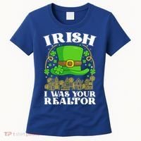 Irish I Was Your Realtor St Patricks Day Lead Generation Cute Gift Women's T-Shirt thumb 0