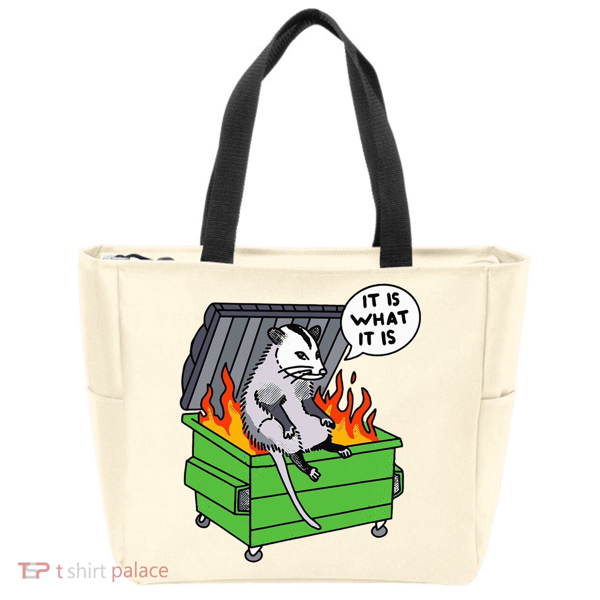 It Is What It Is Possum Dumpster Fire Tote Bag