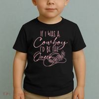 If I Was A Cowboy ID Be The Queen Toddler T-Shirt thumb 2