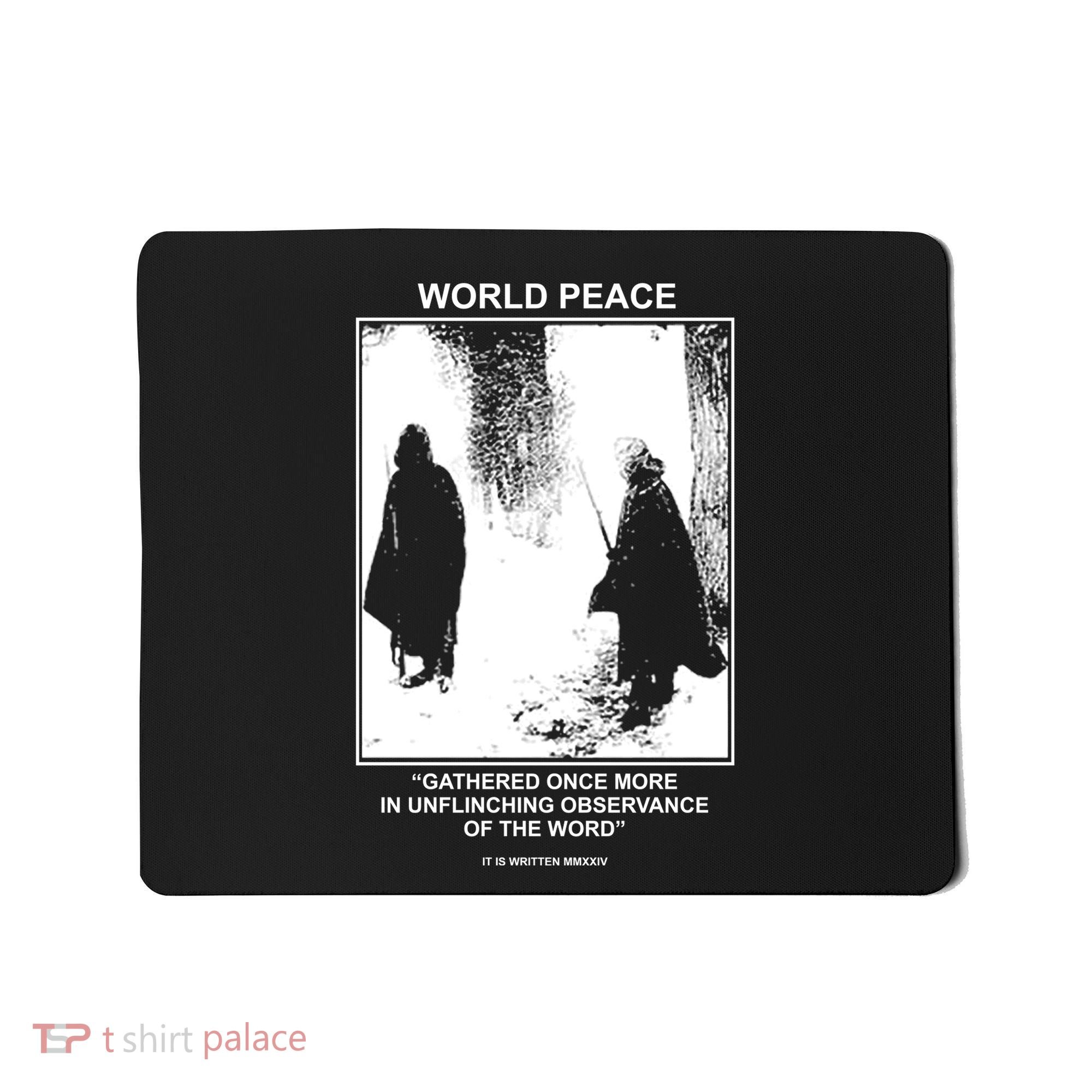 It Is Written Usa Mmxxiv World Peace Gathered Once More Mousepad