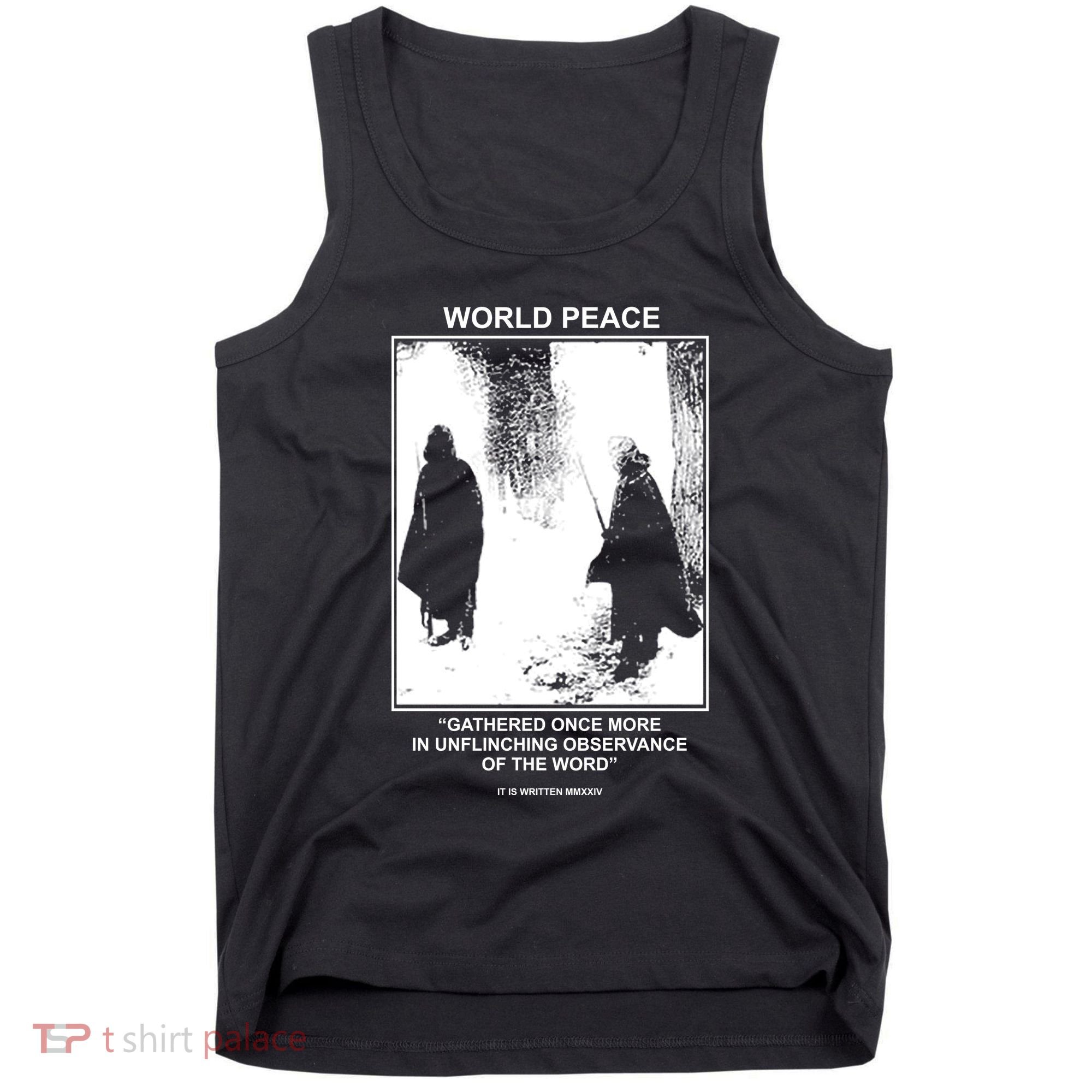 It Is Written Usa Mmxxiv World Peace Gathered Once More Tank Top