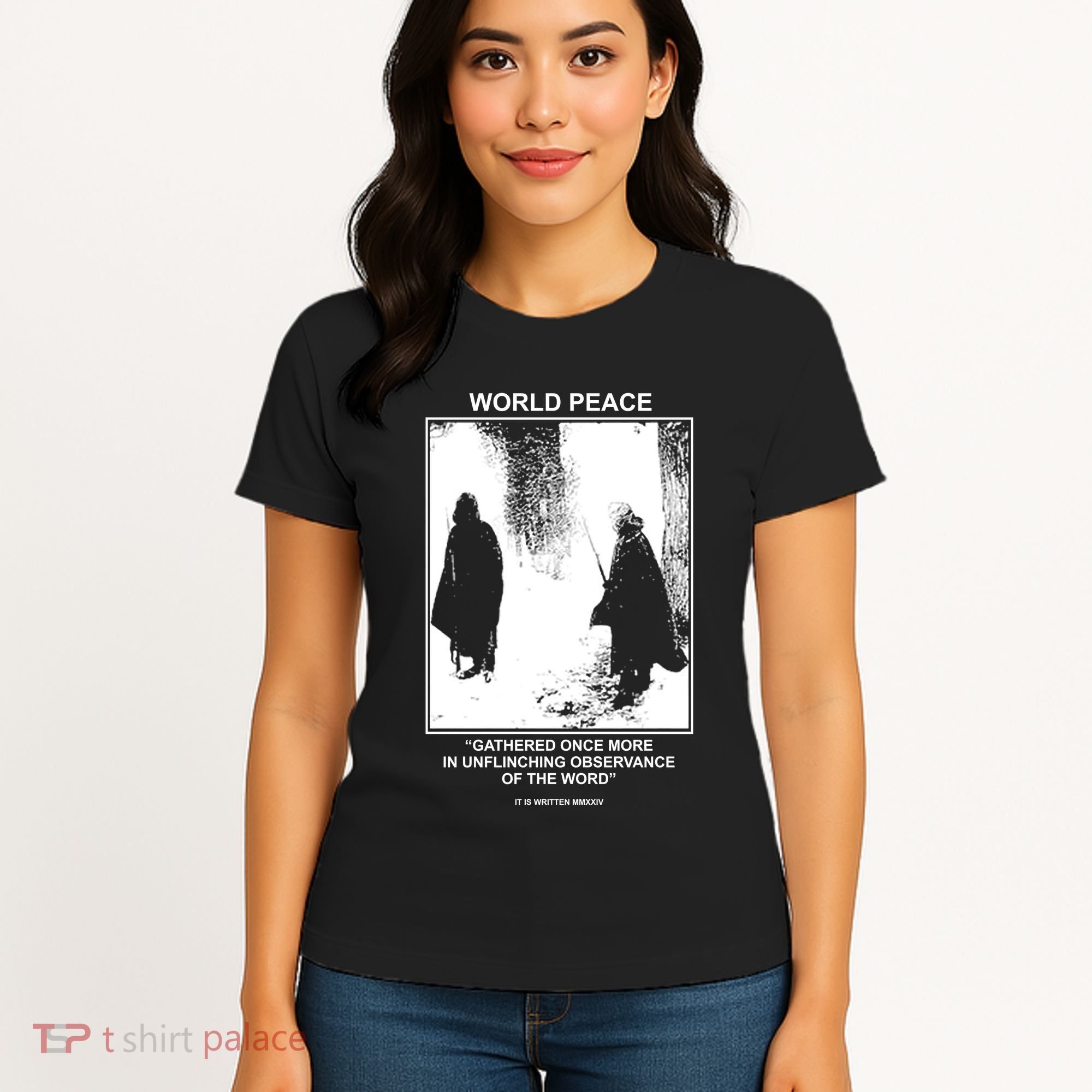 It Is Written Usa Mmxxiv World Peace Gathered Once More Women's T-Shirt