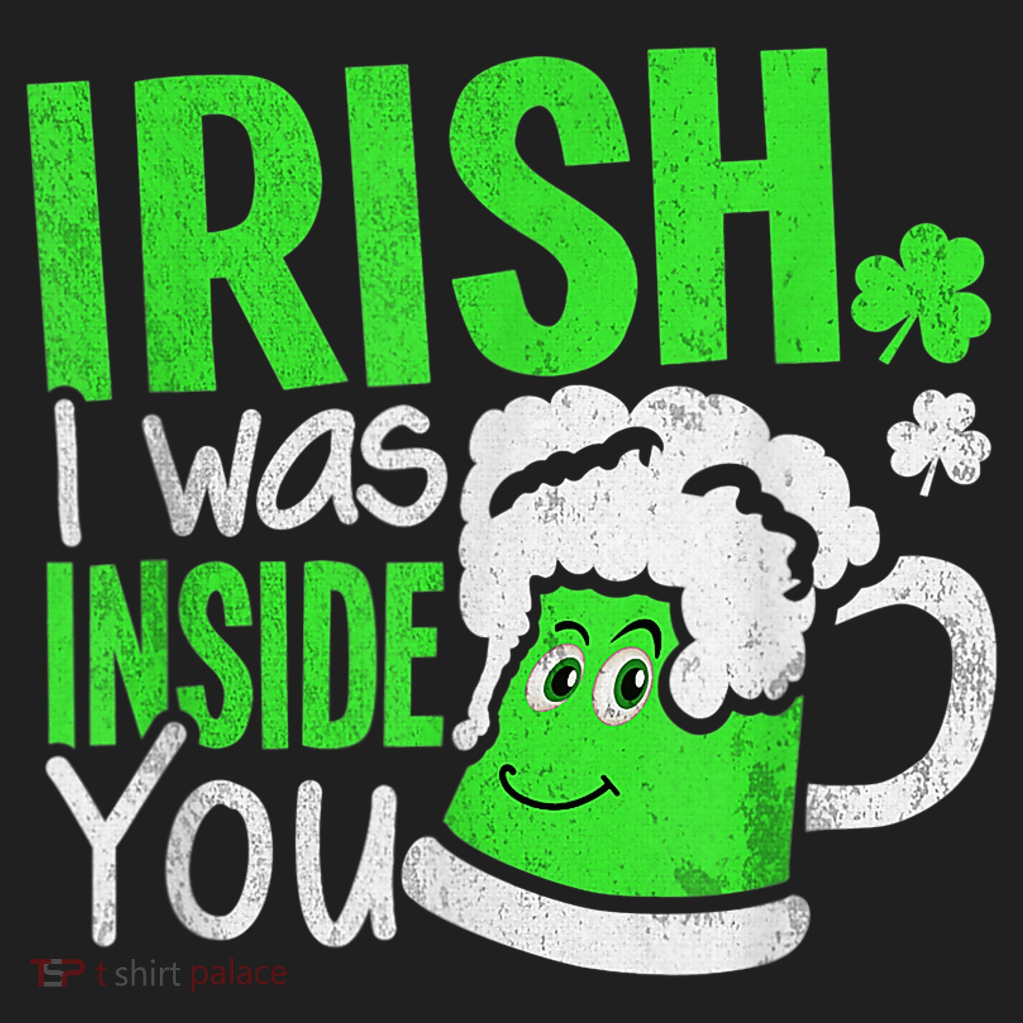 Irish I Was Inside You Sexual Joke St Patricks Day Beanie