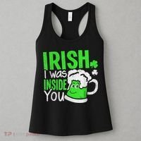 Irish I Was Inside You Sexual Joke St Patricks Day Women's Tank Top thumb 3