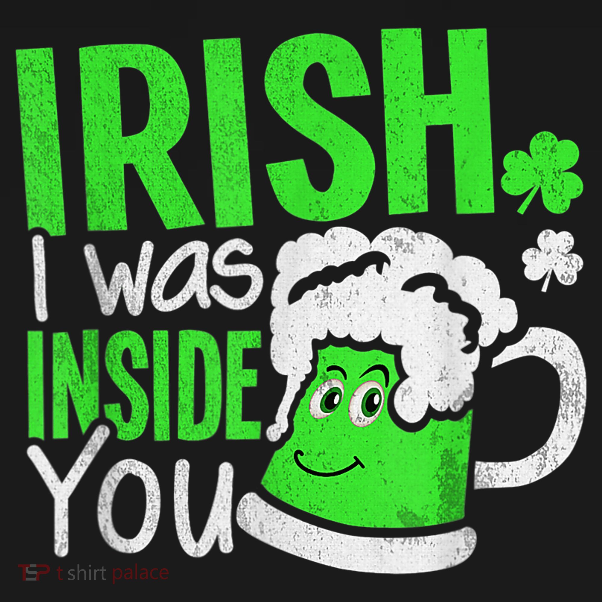 Irish I Was Inside You Sexual Joke St Patricks Day Women's Tank Top