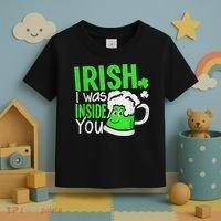 Irish I Was Inside You Sexual Joke St Patricks Day Toddler T-Shirt thumb 3