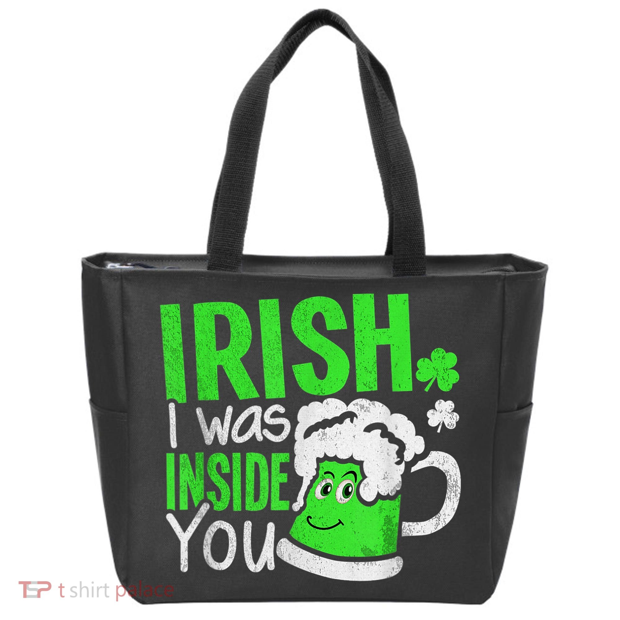 Irish I Was Inside You Sexual Joke St Patricks Day Tote Bag