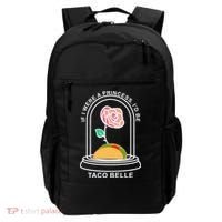 If I Were A Princess I'd Be TacoBelle Funny Meme Backpack thumb 0
