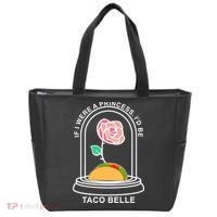 If I Were A Princess I'd Be TacoBelle Funny Meme Tote Bag thumb 0