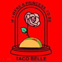 If I Were A Princess I'd Be TacoBelle Funny Meme Santa Hat thumb 1