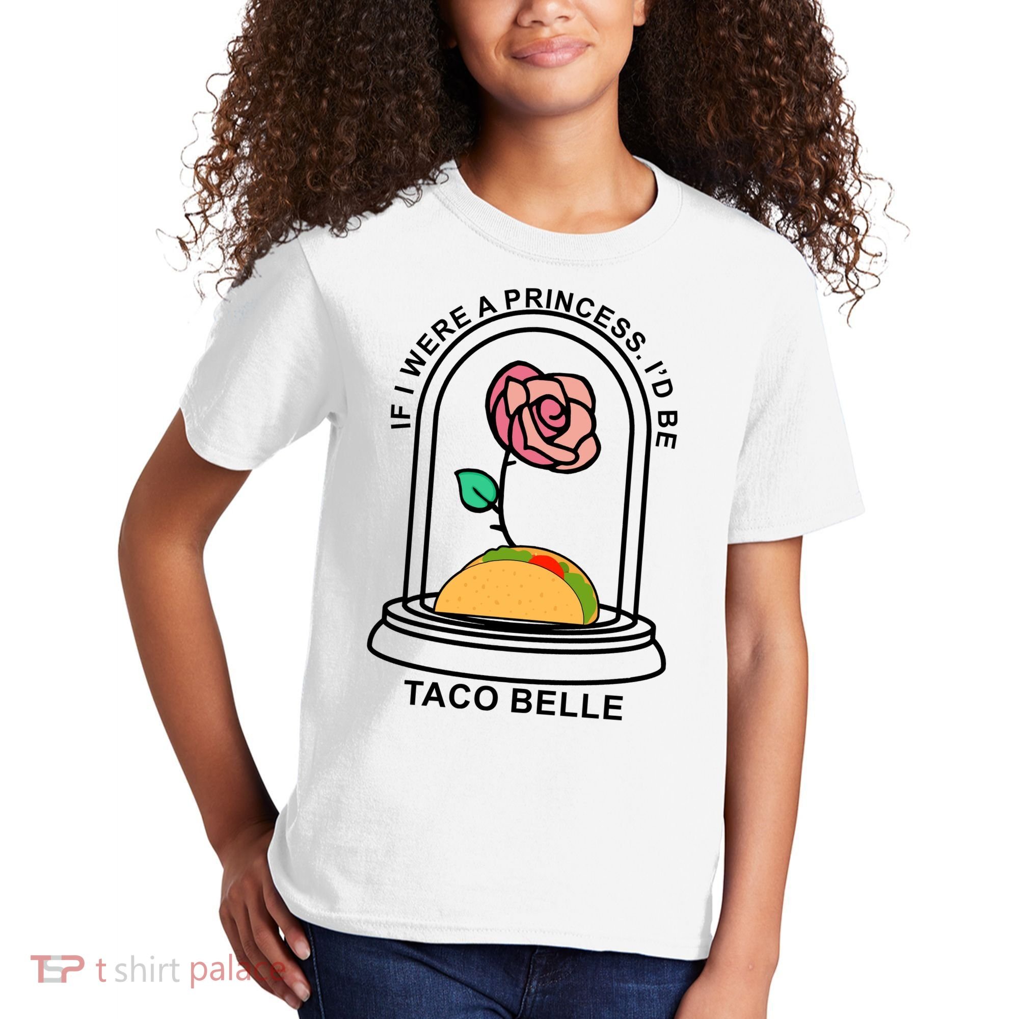 If I Were A Princess I'd Be TacoBelle Funny Meme Kids T-Shirt