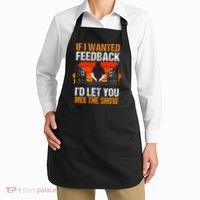 If I Wanted Feedback ID Let You Mix The Show Sound Engineer Apron thumb 2