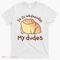 It Is Wednesday My Dudes Frog Funny T-Shirt thumb 0