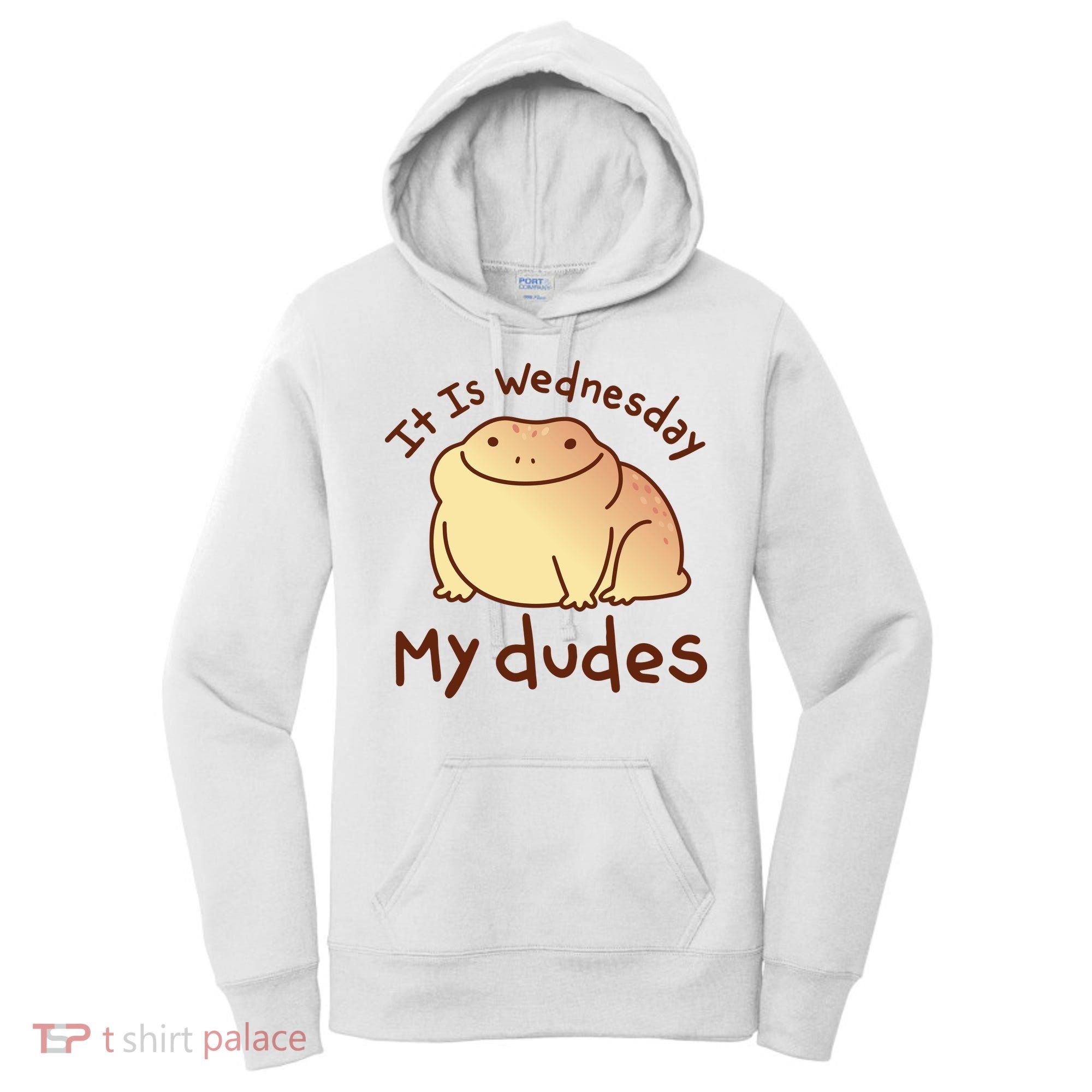 It Is Wednesday My Dudes Frog Funny Women's Hoodie