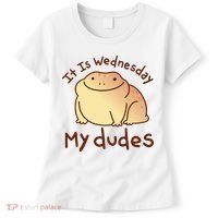 It Is Wednesday My Dudes Frog Funny Women's T-Shirt thumb 0