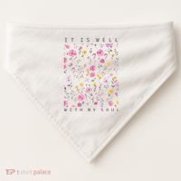 It Is Well With My Soul Floral USA-Made Doggie Bandana thumb 0
