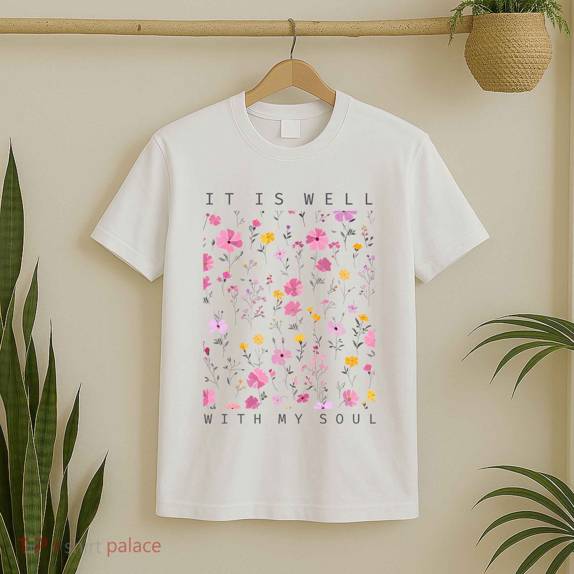 It Is Well With My Soul Floral T-Shirt