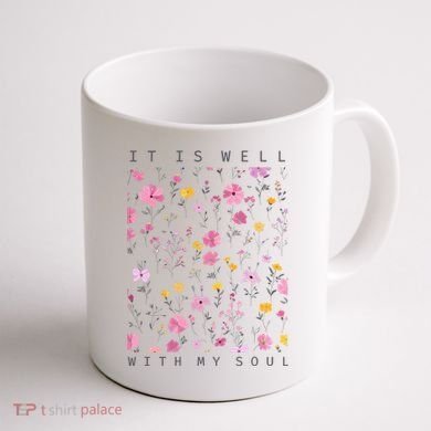 It Is Well With My Soul Floral Coffee Mug back