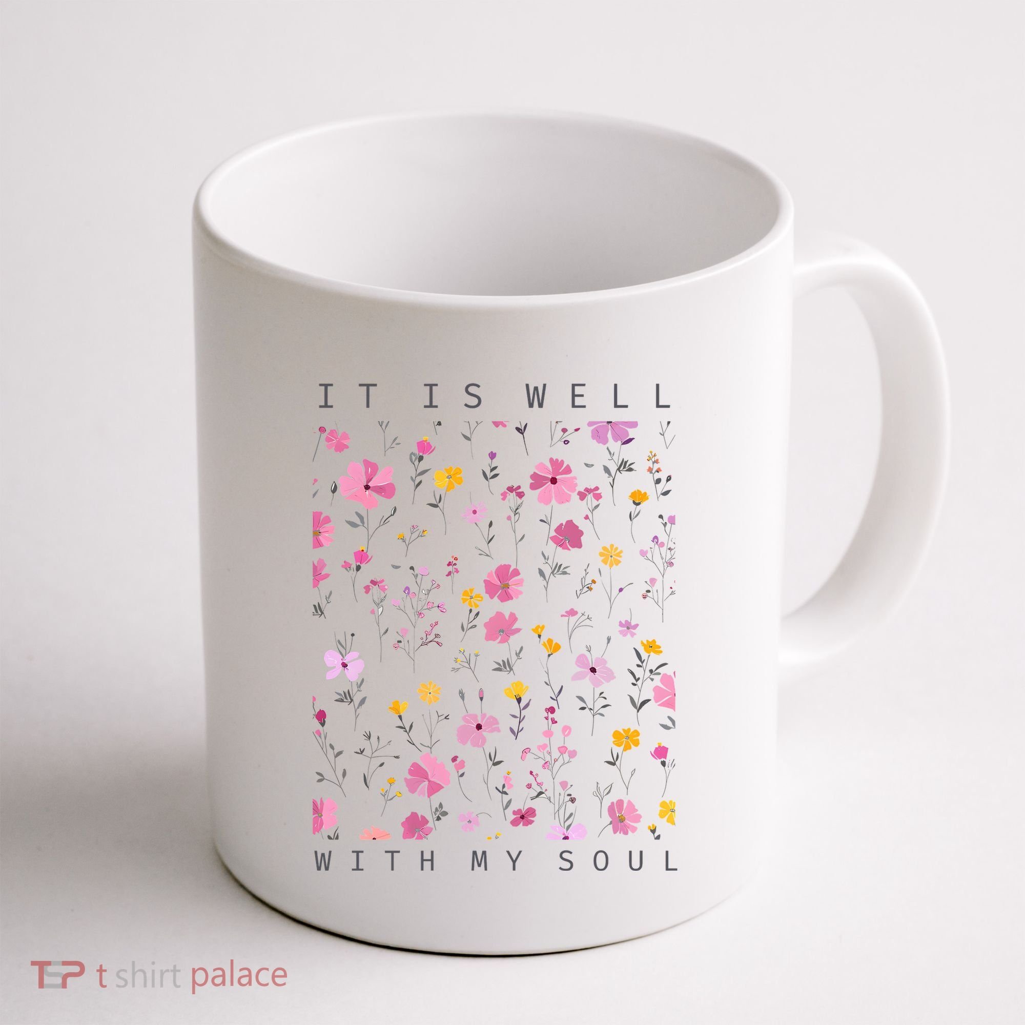 It Is Well With My Soul Floral Coffee Mug