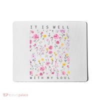 It Is Well With My Soul Floral Mousepad thumb 0