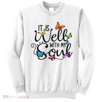 It Is Well With My Soul Christian Hymn Butterfly Art Sweatshirt thumb 0