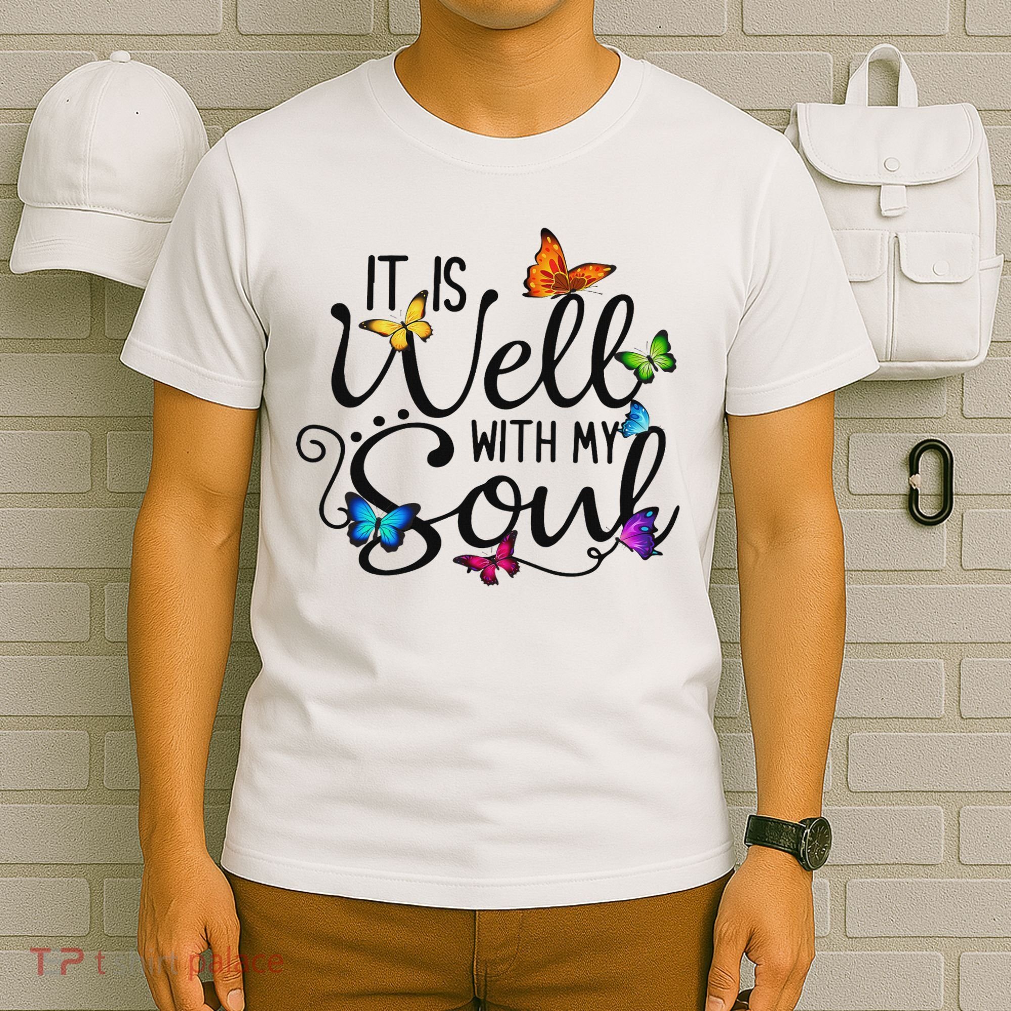 It Is Well With My Soul Christian Hymn Butterfly Art T-Shirt