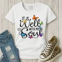 It Is Well With My Soul Christian Hymn Butterfly Art Women's T-Shirt thumb 3