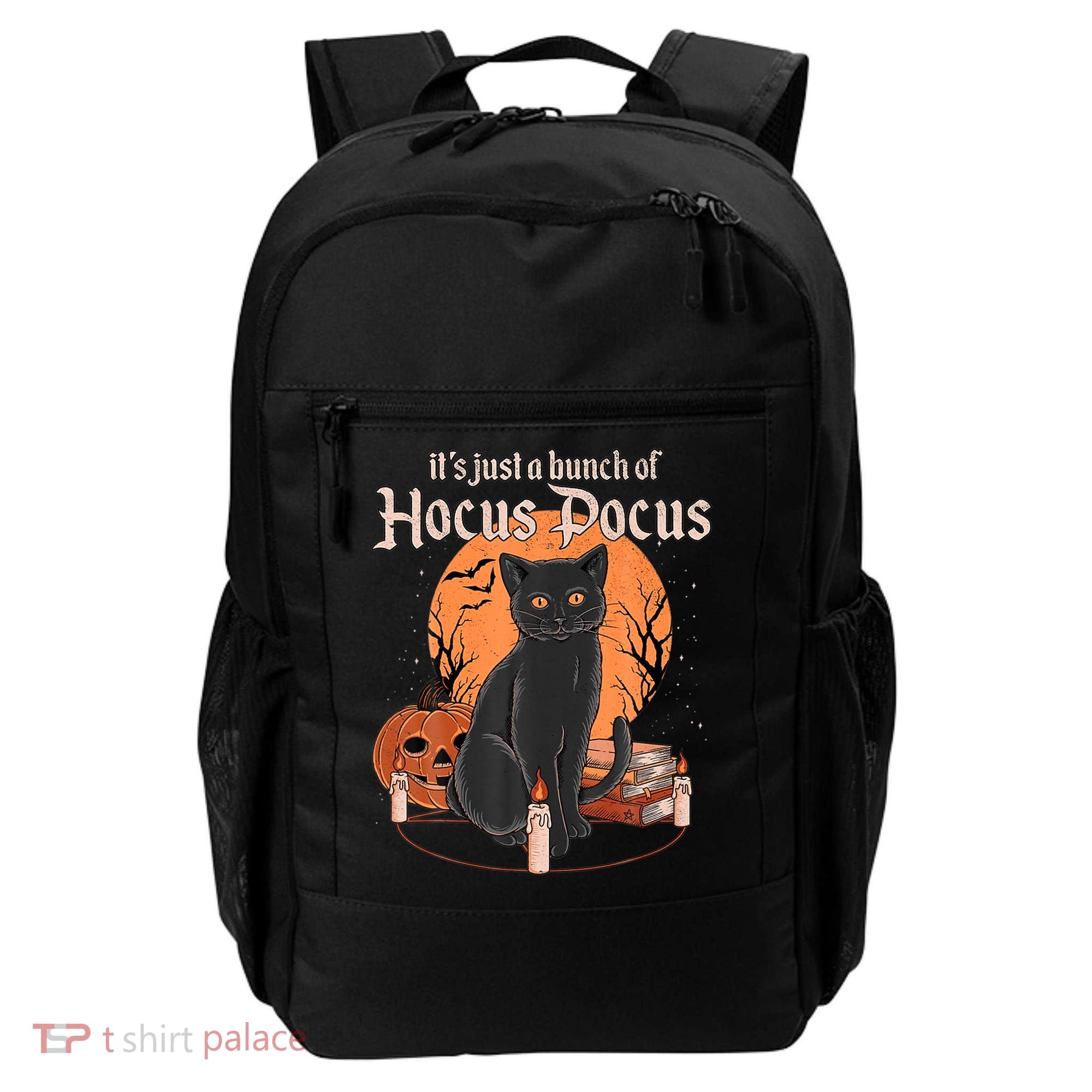 It's Just A Bunch Of Hocus Pocus Black Cat Halloween Backpack